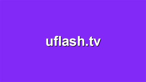 uflash tv|Search .